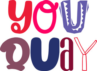 You Quay Calligraphy Illustration for Magazine, Flyer, Social Media Post, Banner