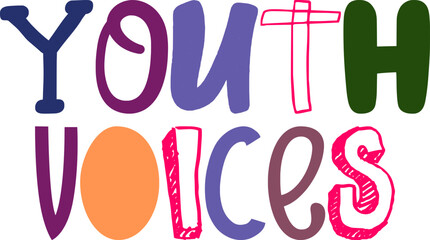 Youth Voices Hand Lettering Illustration for Brochure, Magazine, Gift Card, Poster