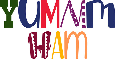 Yummm Ham Calligraphy Illustration for Sticker , Logo, Motion Graphics, Banner