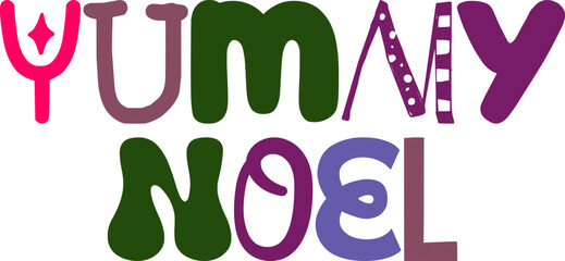 Yummy Noel Typography Illustration for Icon, Label, Mug Design, T-Shirt Design