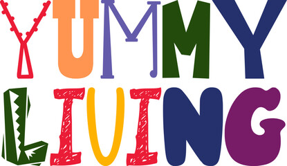 Yummy Living Calligraphy Illustration for Bookmark , Social Media Post, Flyer, Infographic