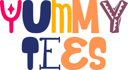 Yummy Tees Calligraphy Illustration for Poster, Sticker , Presentation , Newsletter