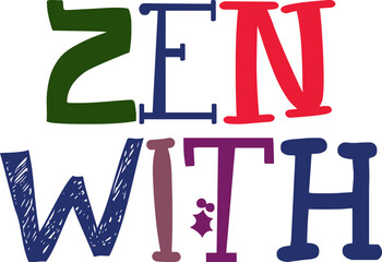 Zen With Calligraphy Illustration for Brochure, Mug Design, Magazine, Flyer