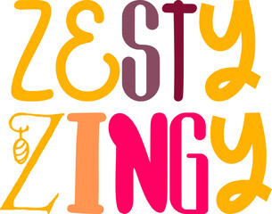 Zesty Zingy Typography Illustration for Brochure, Sticker , Infographic, Bookmark 