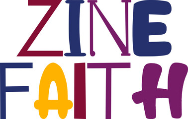Zine Faith Hand Lettering Illustration for Postcard , Label, Magazine, Mug Design