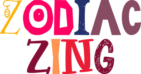 Zodiac Zing Typography Illustration for Newsletter, Gift Card, Icon, Presentation 
