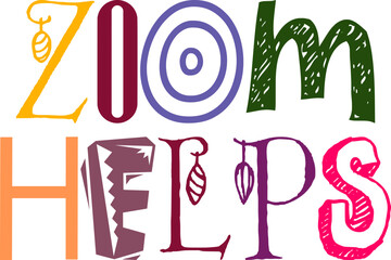 Zoom Helps Calligraphy Illustration for Poster, Icon, Sticker , Bookmark 