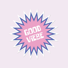 Good vibe only retro pink star sticker vector illustration
