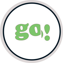 Round badge or sticker with a positive and active 