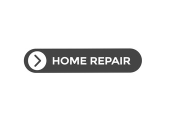 Fototapeta na wymiar home repair vectors.sign label bubble speech home repair 