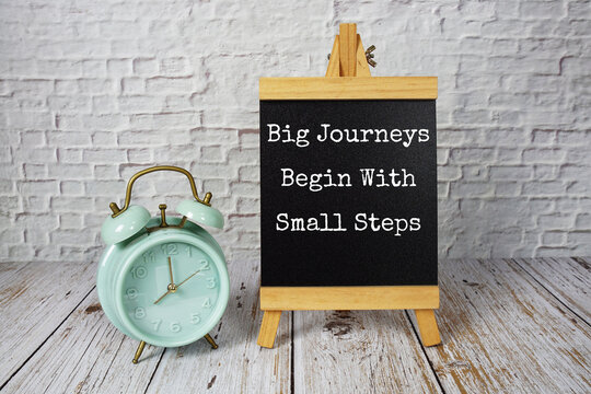Big Journeys begin with small steps text message motivational and inspiration quote