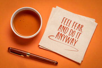 Feel fear and do it anyway - inspiration handwriting, challenge, courage and personal development...