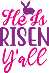 He is Risen Y'all svg