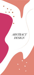 Abstract background.Design background for social media post, stories.Abstract shape with minimal design. Vector illustration. Design can be use for shop, fashion, blog.