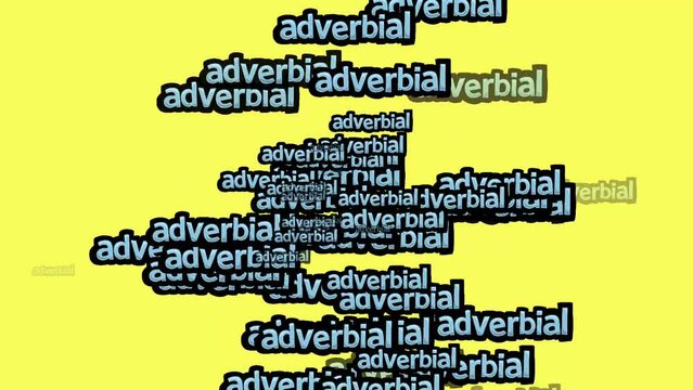animated video scattered with the words ADVERBIAL on a yellow background
