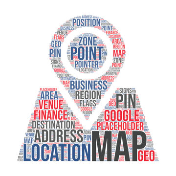 Map with pin, map direction pointer with map, gps navigation and travel location vector position, Location map word cloud art on isolated white background
