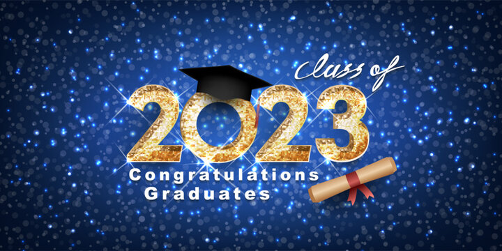 Congratulations Class 2023 Images Browse 2 207 Stock Photos Vectors Congratulations Class 2023 Images Browse 2 207 Stock Photos Vectors