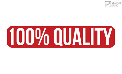 100% quality rubber stamp vector illustration on white background. 100% quality rubber stamp