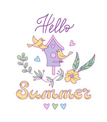 Summer floral lettering design with birdhouse and birds. Vector isolated color illustration in doodle style.