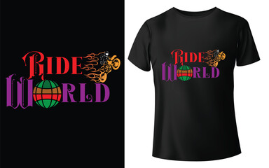  Ride World Typographic Tshirt Design - T-shirt Design For Print Eps Vector.eps