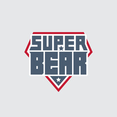 Super Bear - t-shirt print. Patch with original lettering and stars. Emblem.