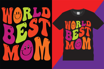 World Best Mom Retro Wavy mothers Day t-shirt design heart Amazing Typography Vintage Vector decorative quote love tshirt celebration, clothesm, day, decorative mothers day svg tshirt