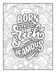 motivational quotes coloring pages design .inspirational words coloring book pages design. Hand drawn with inspiration word. Coloring for adult and kids. Vector Illustration. Positive quotes coloring 