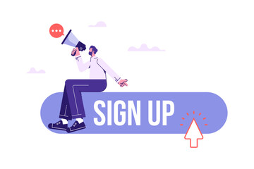 Attention message or motivation for user to signing up or login to online account concept, businessman with megaphone motivate user to sign up now, call to action in online advertising