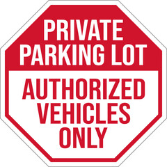 private parking lot authorized vehicles only
