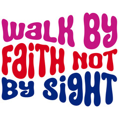 Retro Faith T-shirt Design, Vector