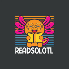 Readsolotl Blue Kawaii Axolotl Book Lover Funny Reading T-Shirt design vector, Readsolotl funny Axolotl, Kawaii,Book Lover, Funny Reading
