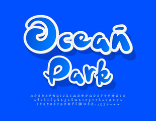Vector creative emblem Ocean Park. Handwritten Sticker Font. Fanny Alphabet Letters and Numbers set