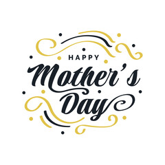 Happy Mother's Day Lettering. Can be Used for Greeting Card, Poster, Banner, or T Shirt