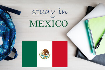 Study in Mexico. Background with notepad, laptop and backpack. Education concept.