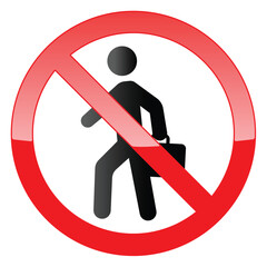 no walk, Prohibition No Pedestrian Sign