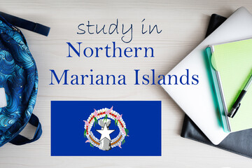 Study in Northern Mariana Islands. Background with notepad, laptop and backpack. Education concept.