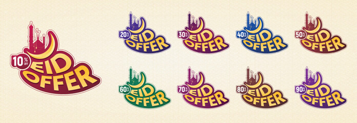 Eid Sale offer tag with 10%, 20%, 30%, 40%, 50%, 60%, 70%, 80%, 90% discount, mega offer badges template. Sale offer price sign. Special offer symbol. Discount promotion. Discount badge