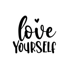 Love yourself