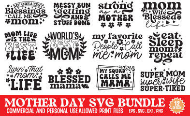 

Mother's Day Svg Bundle,Mother's Day Svg, Mom Svg Bundle, Mother's Day,Mother's Day Svg Bundle,Funny Mom Svg Bundle, Sarcastic Mom Svg Bundle,

Mother's Day, Mama Svg, Mommy And Me Svg, Mum Svg, Mot