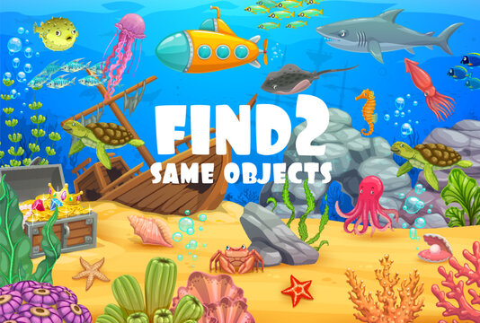 Cartoon underwater landscape and animals. Find two same objects game. Kids vector riddle worksheet with puffer or jelly fish, shark, submarine and stingray. sea horse, octopus or squid and turtle
