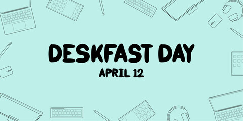 Deskfast Day. April 12. Card for event april day Deskfast Day. Template for background, banner, card, poster with text inscription. Vector EPS10 illustration