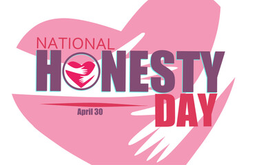 National honesty day April 30 vector illustration, suitable for web banner poster or card campaign