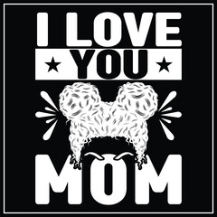 Mothers day t-shirt Vector mothers day t-shirt design Mother's Day element