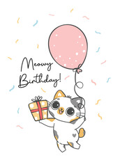Obraz na płótnie Canvas Cute Happy Birthday cat cartoon, meowy birthday, cheerful animal doodle character drawing for greeting card.