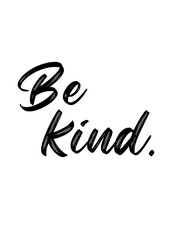 Be Kind| Printable Wall Art | Quotes Wall Art | Instant Digital Download.