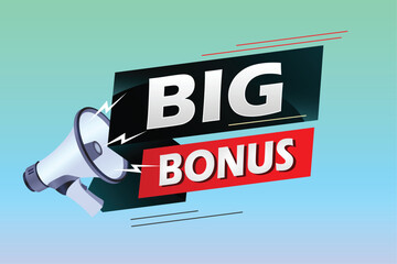Big bonus word concept vector illustration with megaphone and 3d style, landing page, template, ui, web, mobile app, poster, banner, flyer, background, gift card, coupon, label, wallpaper	