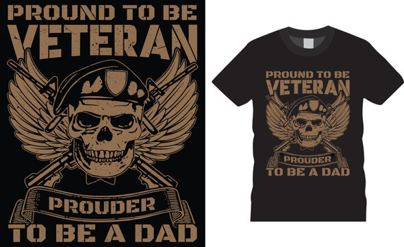 Veteran typography premium vector t shirt design template. Fully editable vector graphic and print ready file.Perfect for print items posters, cards, vector illustration ,suitable for t shirt, poster.