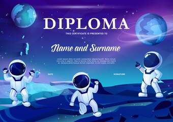 Kids astronaut diploma. Cartoon astronaut characters on space planet. Kids graduation certificate, competition winner vector diploma or award with spaceman vector personages on planet or moon surface © Vector Tradition