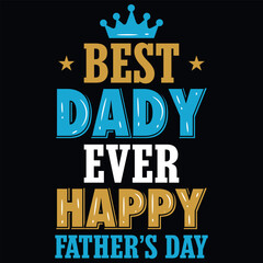 Father's day dad or daddy typography tshirt design vector design