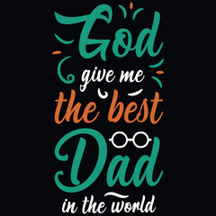 Father's day dad or daddy typography tshirt design vector design
